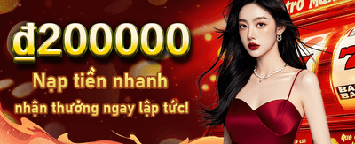 Đăng Nhập VIP Nhận Thưởng Lớn